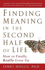 Poche format B Finding Meaning in the Second Half of Life de James Hollis