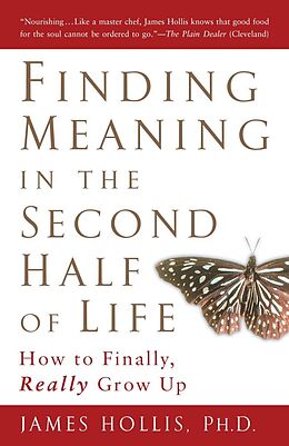 Poche format B Finding Meaning in the Second Half of Life von James Hollis
