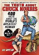 Poche format B The Truth about Chuck Norris von Ian Spector