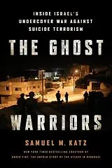 Fester Einband The Ghost Warriors von Samuel M. Katz