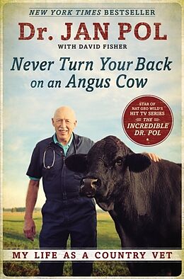 Poche format B Never Turn Your Back on an Angus Cow de Jan Pol