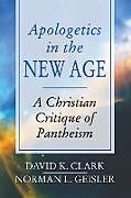 Apologetics in the New Age