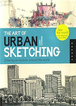 Couverture cartonnée The Art of Urban Sketching de Gabriel Campanario