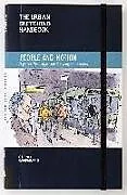 Kartonierter Einband The Urban Sketching Handbook People and Motion: Volume 2 von Campanario Gabriel