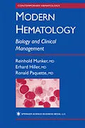 E-Book (pdf) Modern Hematology von Reinhold Munker, Erhard Hiller, Ronald Paquette