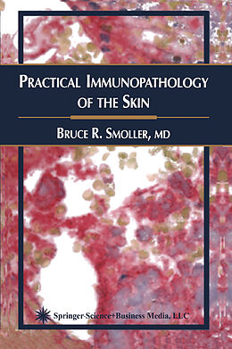 eBook (pdf) Practical Immunopathology of the Skin de Bruce R. Smoller