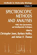 E-Book (pdf) Spectroscopic Methods and Analyses von Christopher Jones, Barbara Mulloy, Adrian H. Thomas