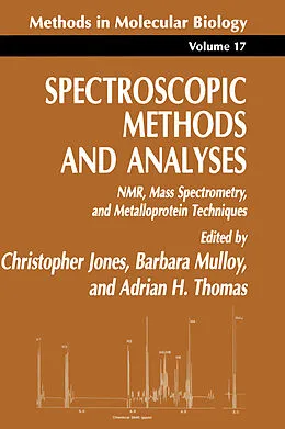 E-Book (pdf) Spectroscopic Methods and Analyses von Christopher Jones, Barbara Mulloy, Adrian H. Thomas