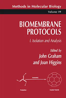 E-Book (pdf) Biomembrane Protocols von John M. Graham, Joan A. Higgins