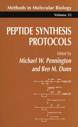E-Book (pdf) Peptide Synthesis Protocols von Michael W. Pennington, Ben M. Dunn