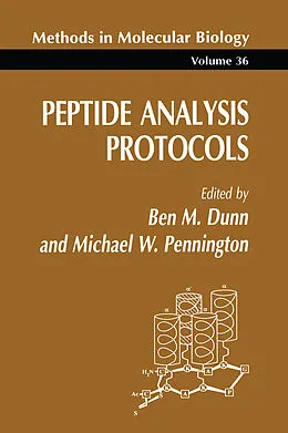 E-Book (pdf) Peptide Analysis Protocols von Ben M. Dunn, Michael W. Pennington