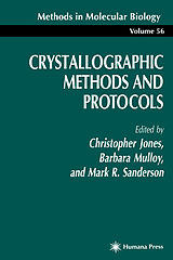 eBook (pdf) Crystallographic Methods and Protocols de Christopher Jones, Barbara Mulloy, Mark R. Sanderson