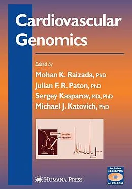 E-Book (pdf) Cardiovascular Genomics von Mohan K. Raizada, Julian F. R. Paton, Michael J. Katovich
