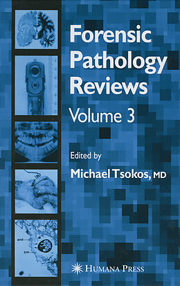 eBook (pdf) Forensic Pathology Reviews Vol 3 de Elisabeth Turk, Michael Tsokos