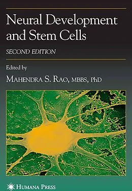 E-Book (pdf) Neural Development and Stem Cells von Mahendra S. Rao