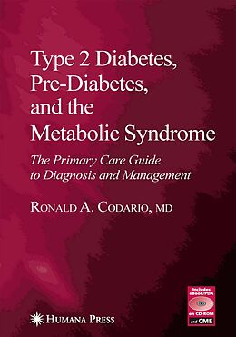 eBook (pdf) Type 2 Diabetes, Pre-Diabetes, and the Metabolic Syndrome de Ronald A. Codario