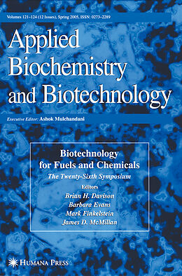 E-Book (pdf) Twenty-Sixth Symposium on Biotechnology for Fuels and Chemicals von Brian H. Davison, Barbara R. Evans, Mark Finkelstein