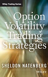 Livre Relié Option Volatility Trading Strategies de Sheldon Natenberg