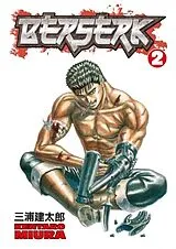 Kartonierter Einband Berserk Volume 2 von Kentaro Miura, Kenturo Miura