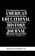Fester Einband American Educational History Journal Volume 35, Number 1 & 2 2008 (Hc) von 