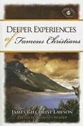Kartonierter Einband Deeper Experiences of Famous Christians von James Gilchrist Lawson