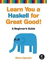 E-Book (epub) Learn You a Haskell for Great Good! von Miran Lipovaca