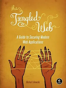 E-Book (epub) The Tangled Web von Michal Zalewski