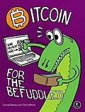 E-Book (epub) Bitcoin for the Befuddled von Conrad Barski, Chris Wilmer