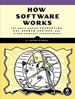 Couverture cartonnée How Software Works de V. Anton Spraul