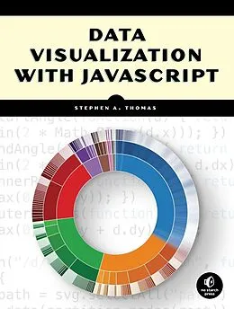 E-Book (epub) Data Visualization with JavaScript von Stephen A. Thomas