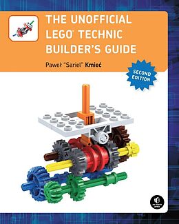 Couverture cartonnée The Unofficial LEGO® Technic Builder's Guide de Pawel (Sariel) Kmiec