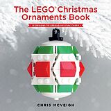 Livre Relié The LEGO Christmas Ornaments Book de Chris McVeigh