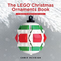 Livre Relié The LEGO Christmas Ornaments Book de Chris McVeigh