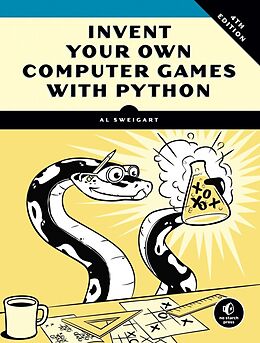 Couverture cartonnée Invent Your Own Computer Games with Python de Al Sweigart