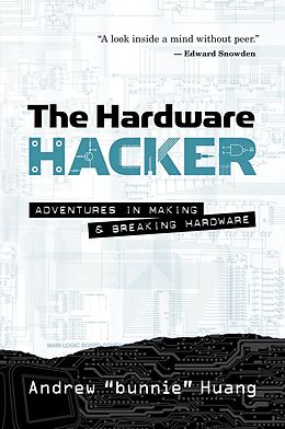 eBook (epub) The Hardware Hacker de Andrew Bunnie Huang