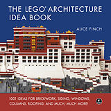 Fester Einband The LEGO Architecture Idea Book von Alice Finch