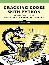 Kartonierter Einband Cracking Codes with Python von Al Sweigart
