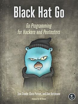 E-Book (epub) Black Hat Go von Tom Steele, Chris Patten, Dan Kottmann