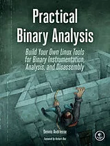 Kartonierter Einband Practical Binary Analysis von Dennis Andriesse