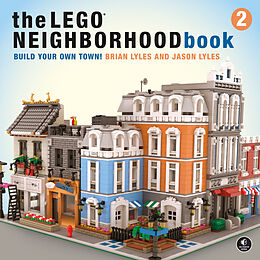 Kartonierter Einband The LEGO Neighborhood Book 2 von Brian Lyles, Jason Lyles