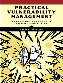 Couverture cartonnée Practical Vulnerability Management de Andrew Magnusson