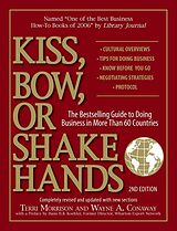 Couverture cartonnée Kiss, Bow, or Shake Hands de Terri Morrison, Wayne A. Conaway