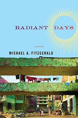 Couverture cartonnée Radiant Days de Michael A. Fitzgerald