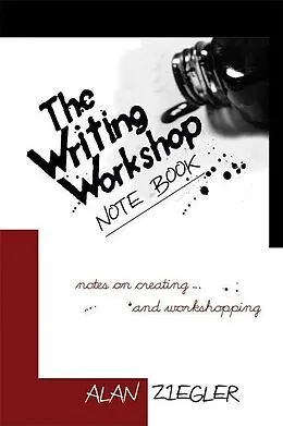 E-Book (epub) The Writing Workshop Note Book von Alan Ziegler