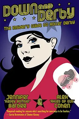 E-Book (epub) Down and Derby von Alex Cohen, Jennifer Barbee