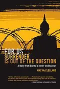 E-Book (epub) For Us Surrender Is Out of the Question von Mac McClelland