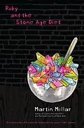 E-Book (epub) Ruby and the Stone Age Diet von Martin Millar