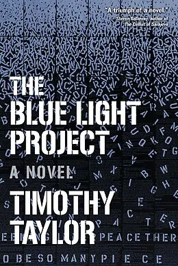 E-Book (epub) The Blue Light Project von Timothy Taylor