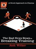 E-Book (epub) The Bad News Bears in Breaking Training von Josh Wilker