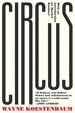 E-Book (epub) Circus von Wayne Koestenbaum